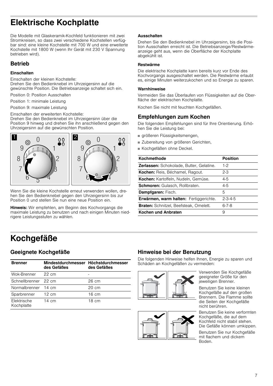 Elektrische kochplatte, Betrieb, Einschalten | Hinweis, Ausschalten, Restwärme, Warnhinweise, Empfehlungen zum kochen, Kochgefäße, Geeignete kochgefäße | Siemens ER726RB71E User Manual | Page 7 / 59