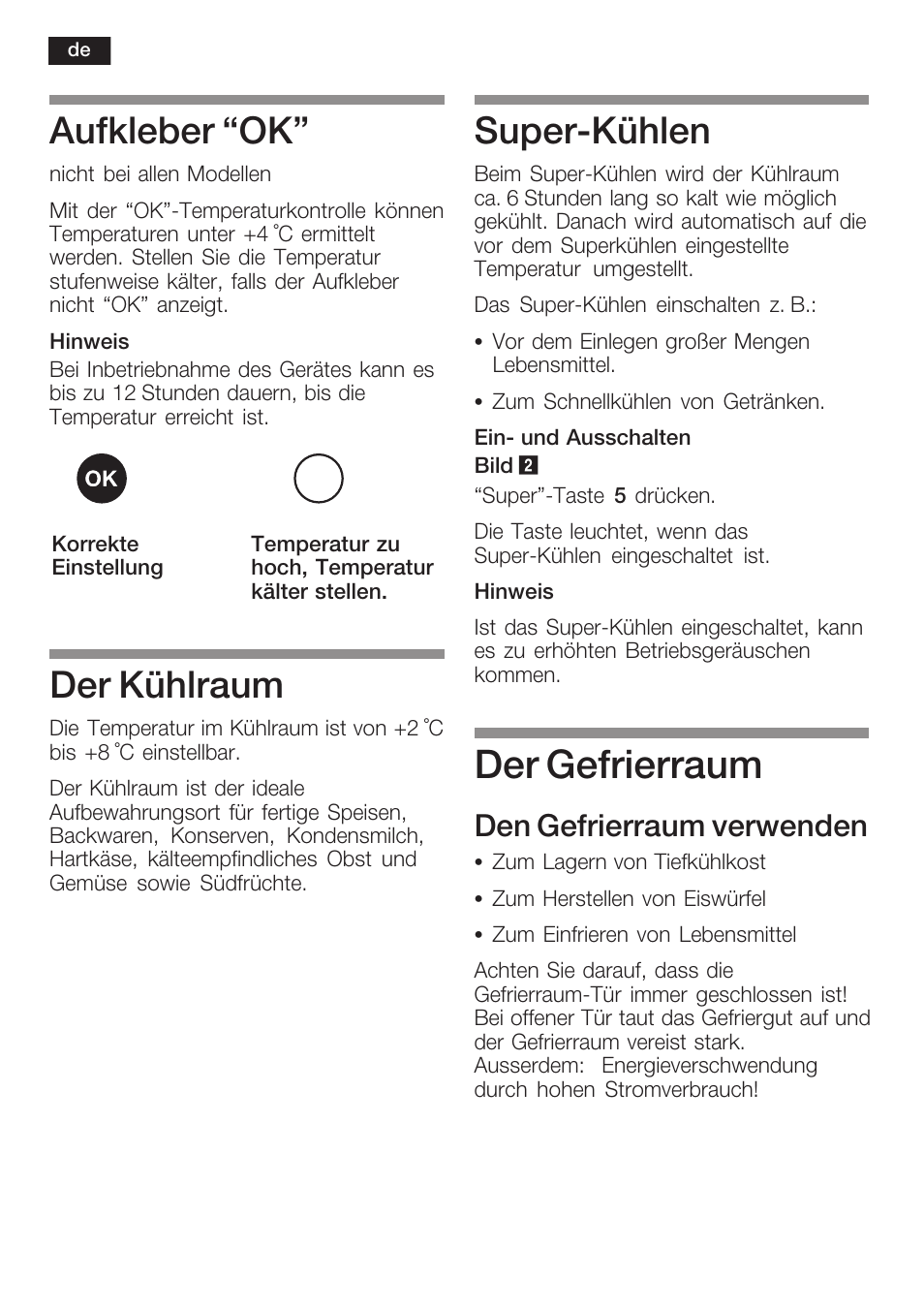Der gefrierraum, Aufkleber ok, Der kühlraum | Superćkühlen, Den gefrierraum verwenden | Siemens KI34NP60 User Manual | Page 14 / 98
