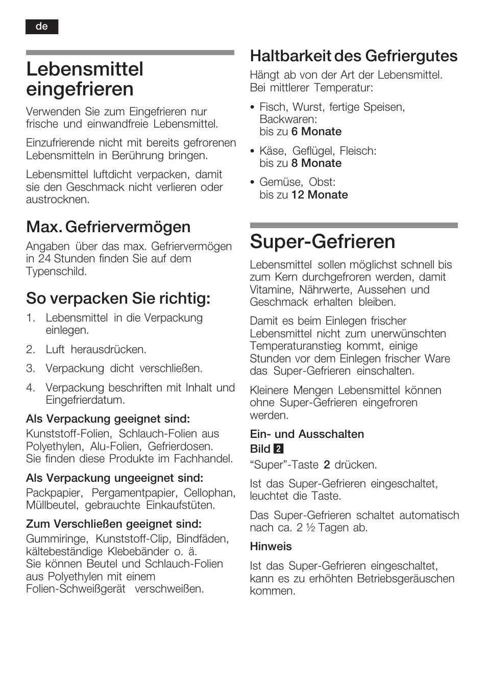 Lebensmittel eingefrieren, Superćgefrieren, Max. gefriervermögen | So verpacken sie richtig, Haltbarkeit des gefriergutes | Siemens KI34NP60 User Manual | Page 16 / 98