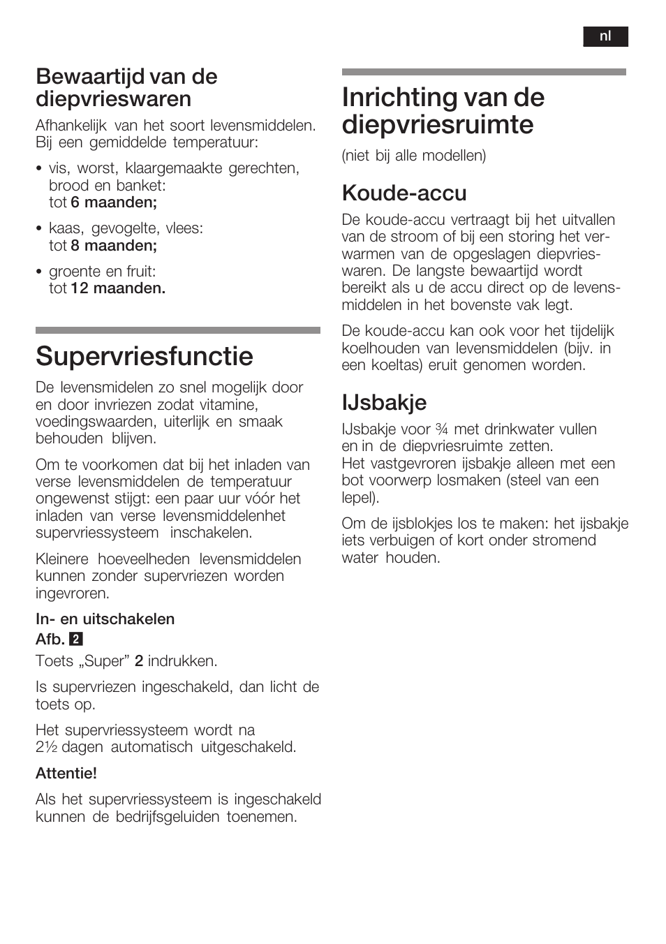 Supervriesfunctie, Inrichting van de diepvriesruimte, Bewaartijd van de diepvrieswaren | Koudećaccu, Ijsbakje | Siemens KI34NP60 User Manual | Page 89 / 98