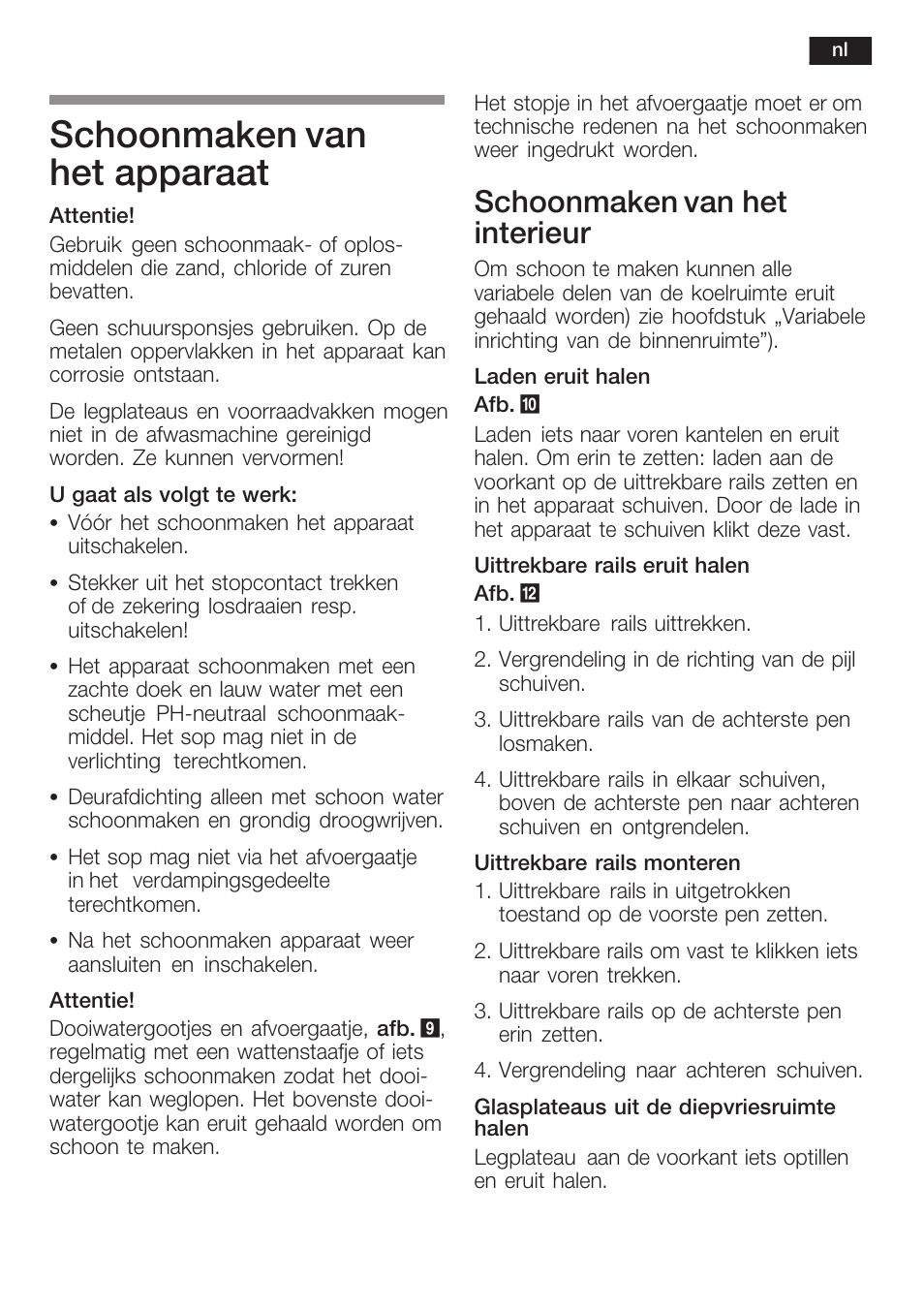 Schoonmaken van het apparaat, Schoonmaken van het interieur | Siemens KI34NP60 User Manual | Page 91 / 98