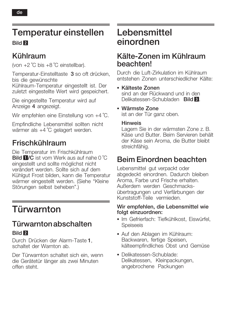 Temperatur einstellen, Türwarnton, Lebensmittel einordnen | Kühlraum, Frischkühlraum, Türwarnton abschalten, Kältećzonen im kühlraum beachten, Beim einordnen beachten | Siemens KI40FP60 User Manual | Page 10 / 104