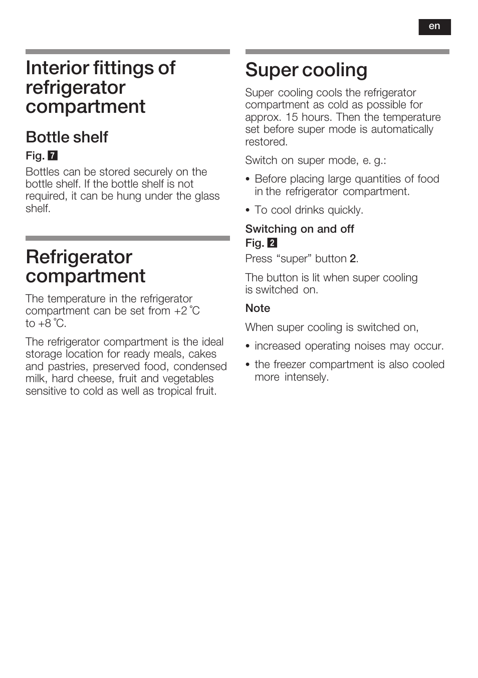 Interior fittings of refrigerator compartment, Refrigerator compartment, Super cooling | Bottle shelf | Siemens KI40FP60 User Manual | Page 29 / 104