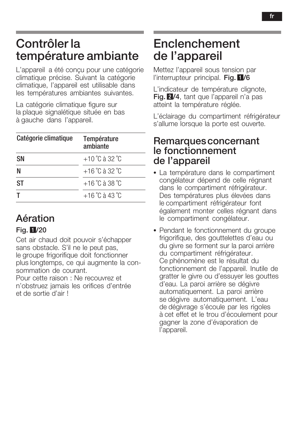 Contrôler la température ambiante, Enclenchement de l'appareil, Aération | Siemens KI40FP60 User Manual | Page 45 / 104