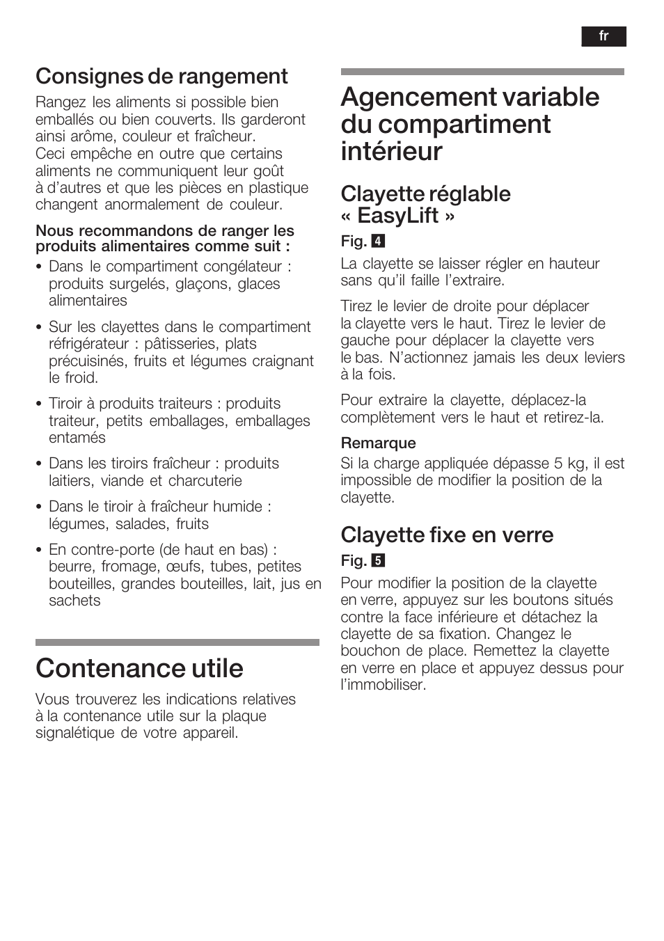 Contenance utile, Agencement variable du compartiment intérieur, Consignes de rangement | Clayette réglable « easylift, Clayette fixe en verre | Siemens KI40FP60 User Manual | Page 47 / 104