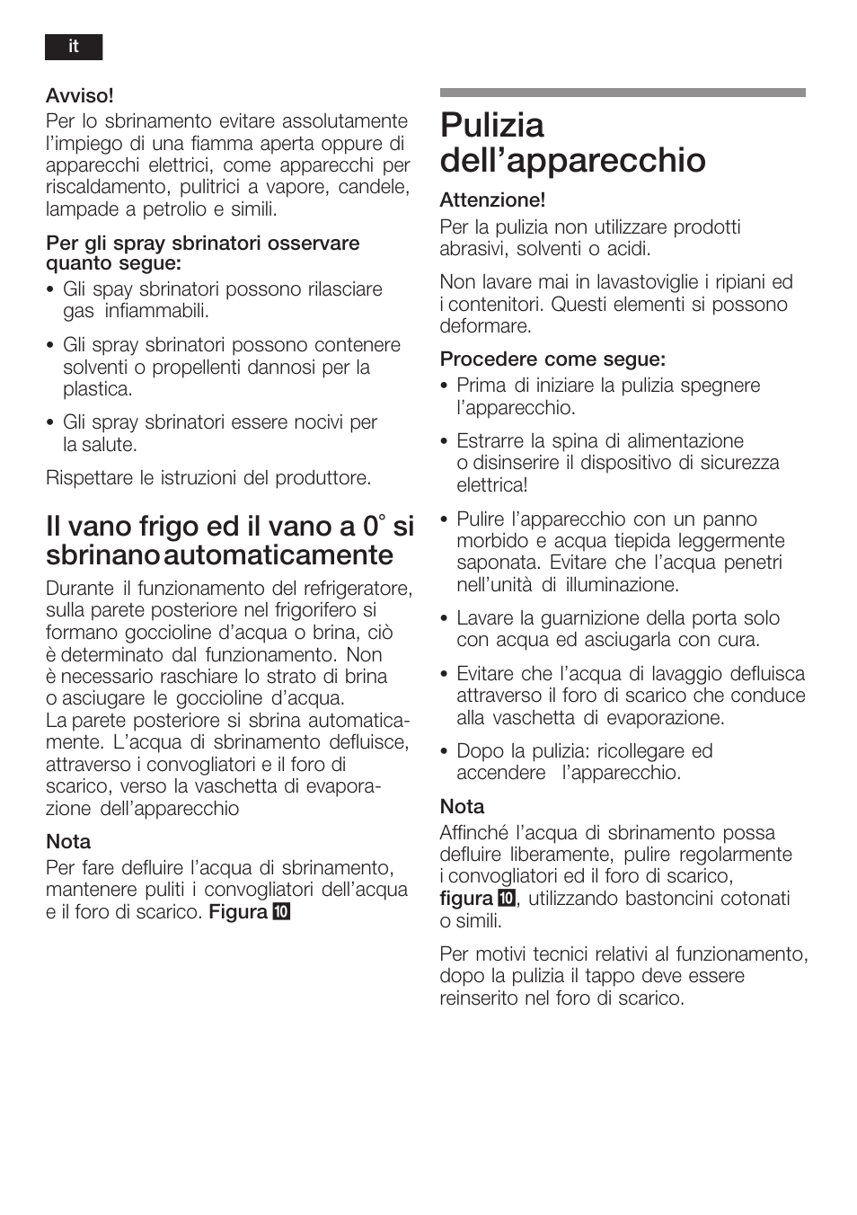 Pulizia dell'apparecchio | Siemens KI40FP60 User Manual | Page 74 / 104