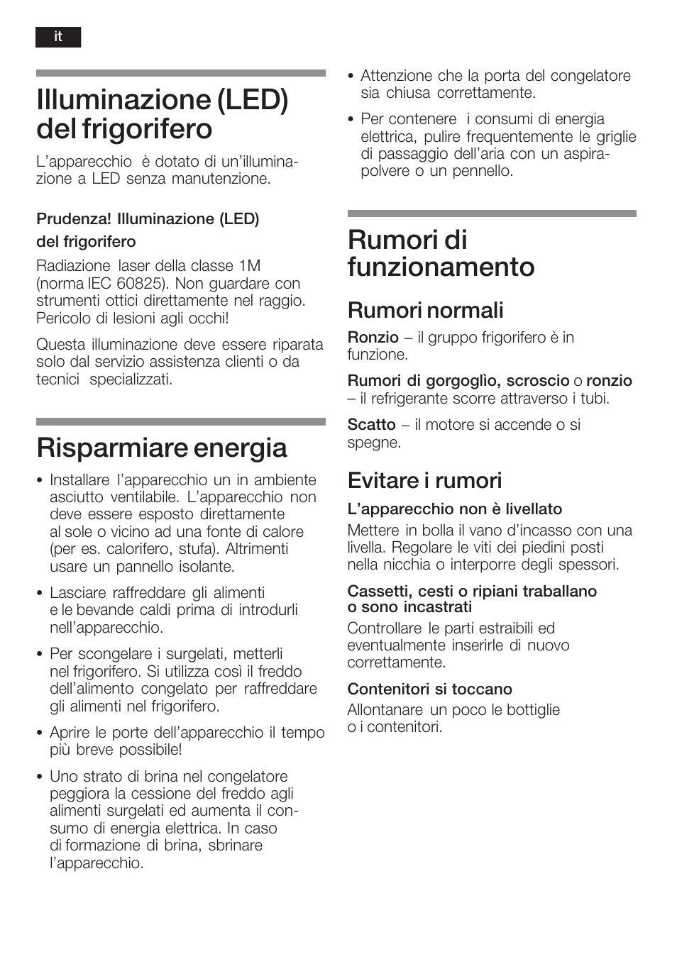 Illuminazione (led) del frigorifero, Risparmiare energia, Rumori di funzionamento | Rumori normali, Evitare i rumori | Siemens KI40FP60 User Manual | Page 76 / 104