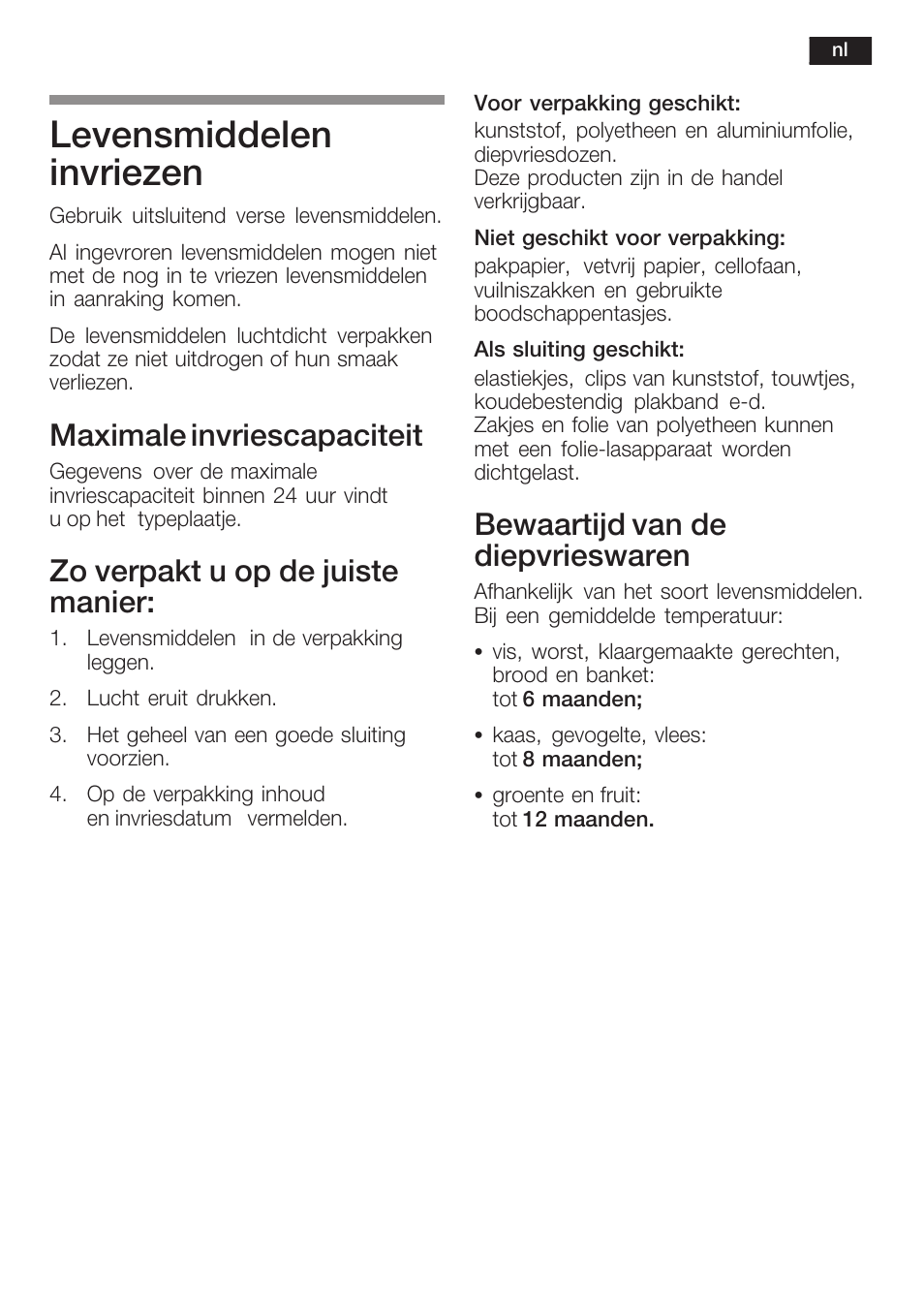 Levensmiddelen invriezen, Maximale invriescapaciteit, Zo verpakt u op de juiste manier | Bewaartijd van de diepvrieswaren | Siemens KI40FP60 User Manual | Page 91 / 104