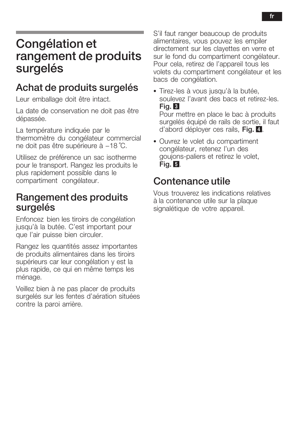 Congélation et rangement de produits surgelés, Achat de produits surgelés, Rangement des produits surgelés | Contenance utile | Siemens GI38NP60 User Manual | Page 37 / 76
