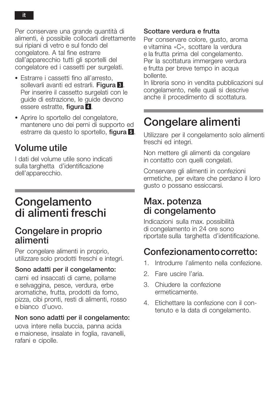 Congelamento di alimenti freschi, Congelare alimenti, Volume utile | Congelare in proprio alimenti, Max. potenza di congelamento, Confezionamento corretto | Siemens GI38NP60 User Manual | Page 52 / 76