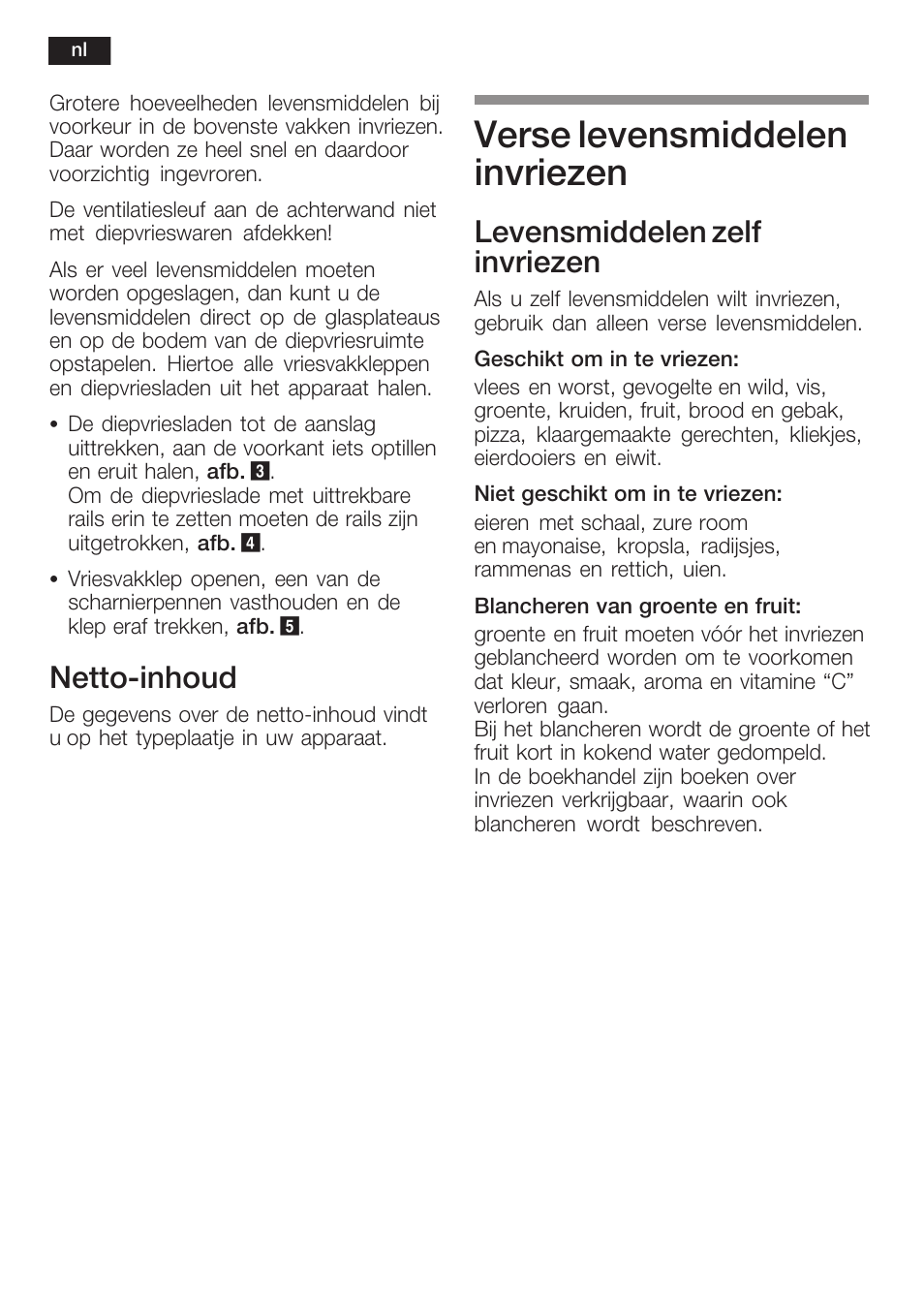 Verse levensmiddelen invriezen, Nettoćinhoud, Levensmiddelen zelf invriezen | Siemens GI38NP60 User Manual | Page 66 / 76