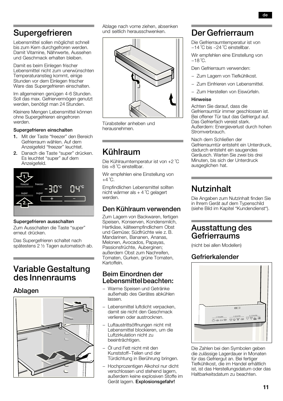 Supergefrieren, Variable gestaltung des innenraums, Kühlraum | Der gefrierraum, Nutzinhalt, Ausstattung des gefrierraums, Ablagen, Den kühlraum verwenden, Beim einordnen der lebensmittel beachten, Gefrierkalender | Siemens KA62NV40 User Manual | Page 11 / 71