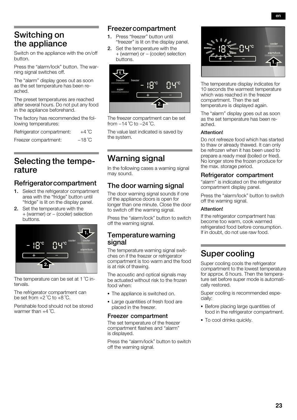 Switching on the appliance, Selecting the tempeć rature, Warning signal | Super cooling, Refrigerator compartment, Freezer compartment, The door warning signal, Temperature warning signal | Siemens KA62NV40 User Manual | Page 23 / 71