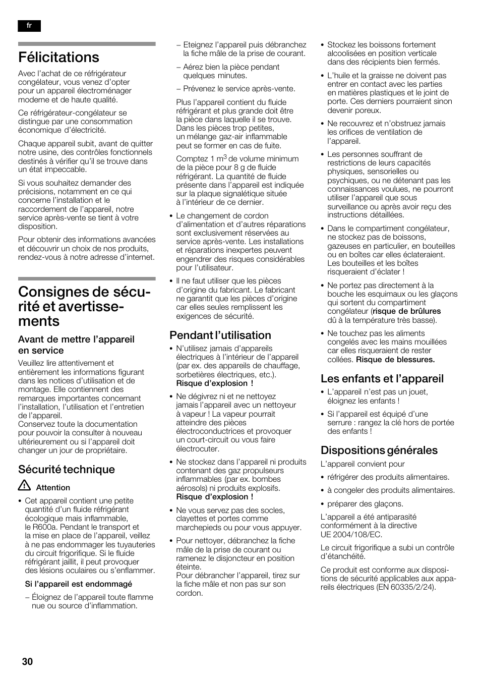 Félicitations, Consignes de sécuć rité et avertisseć ments, Sécurité technique | Pendant l'utilisation, Les enfants et l'appareil, Dispositions générales | Siemens KA62NV40 User Manual | Page 30 / 71