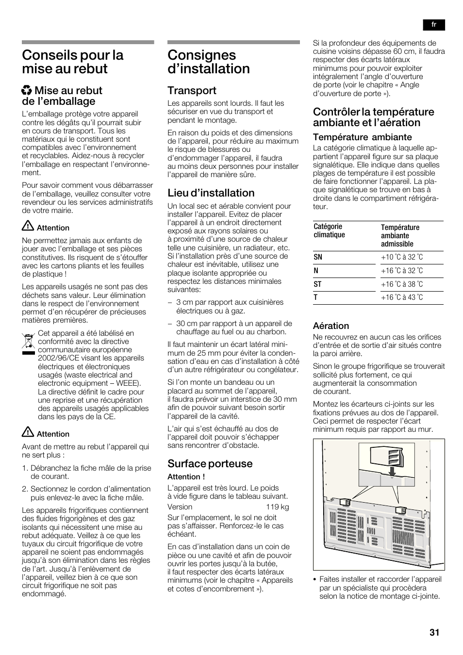Conseils pour la mise au rebut, Consignes d'installation, Xmise au rebut de l'emballage | Transport, Lieu d'installation, Surface porteuse, Contrôler la température ambiante et l'aération | Siemens KA62NV40 User Manual | Page 31 / 71
