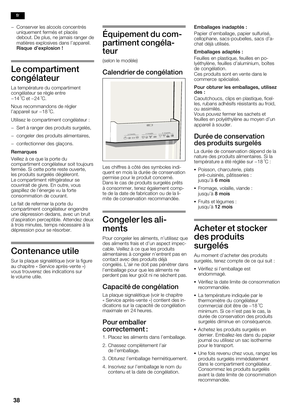 Le compartiment congélateur, Contenance utile, Congeler les alić ments | Acheter et stocker des produits surgelés, Équipement du comć partiment congélać teur, Calendrier de congélation, Capacité de congélation, Pour emballer correctement, Durée de conservation des produits surgelés | Siemens KA62NV40 User Manual | Page 38 / 71