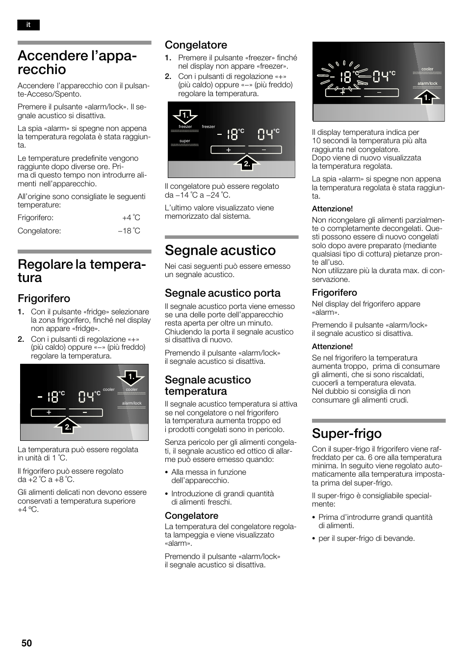 Accendere l'appać recchio, Segnale acustico, Regolare la temperać tura | Superćfrigo, Frigorifero, Congelatore, Segnale acustico porta, Segnale acustico temperatura | Siemens KA62NV40 User Manual | Page 50 / 71