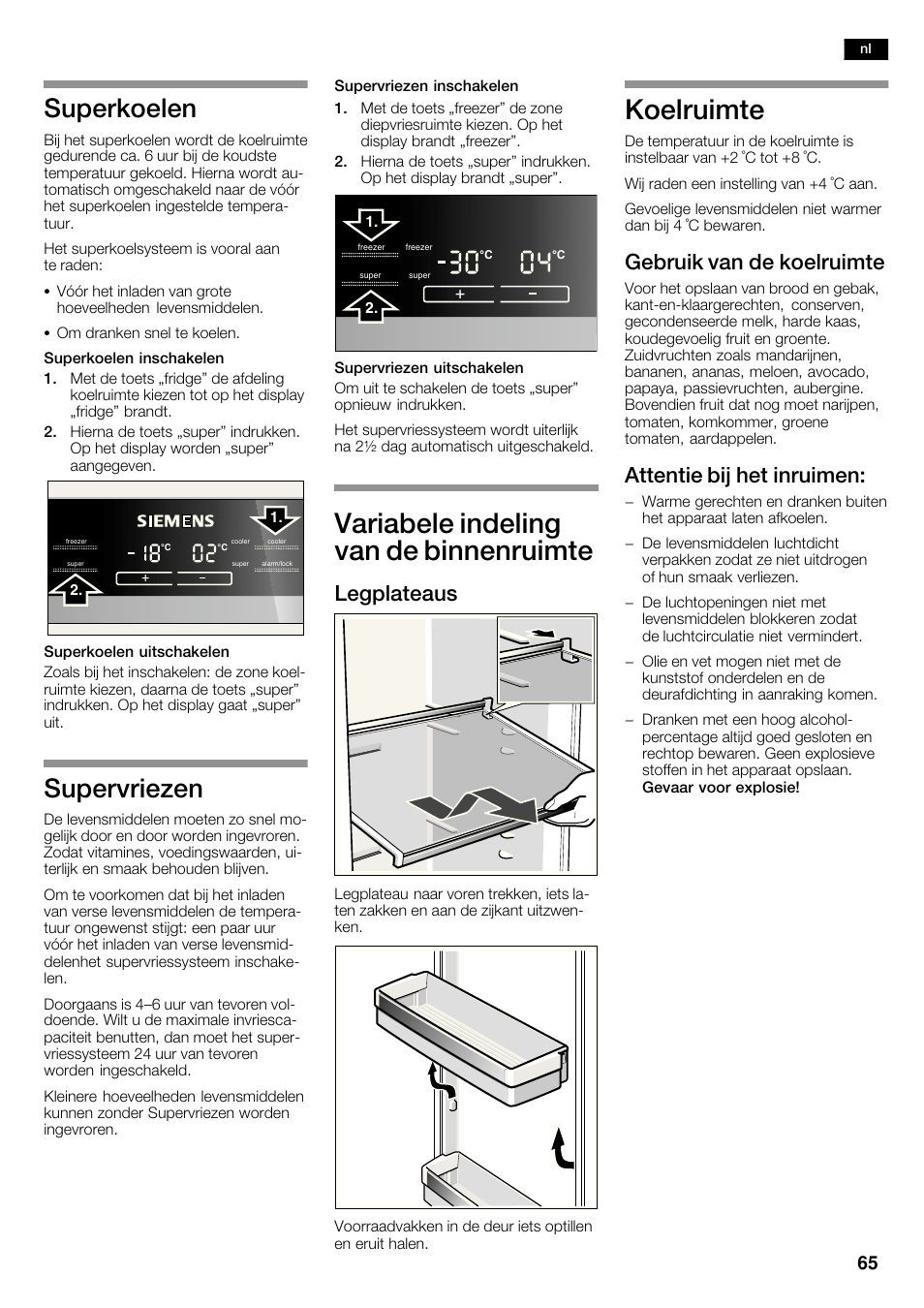 Variabele indeling van de binnenruimte, Koelruimte, Superkoelen | Supervriezen, Legplateaus, Gebruik van de koelruimte, Attentie bij het inruimen | Siemens KA62NV40 User Manual | Page 65 / 71