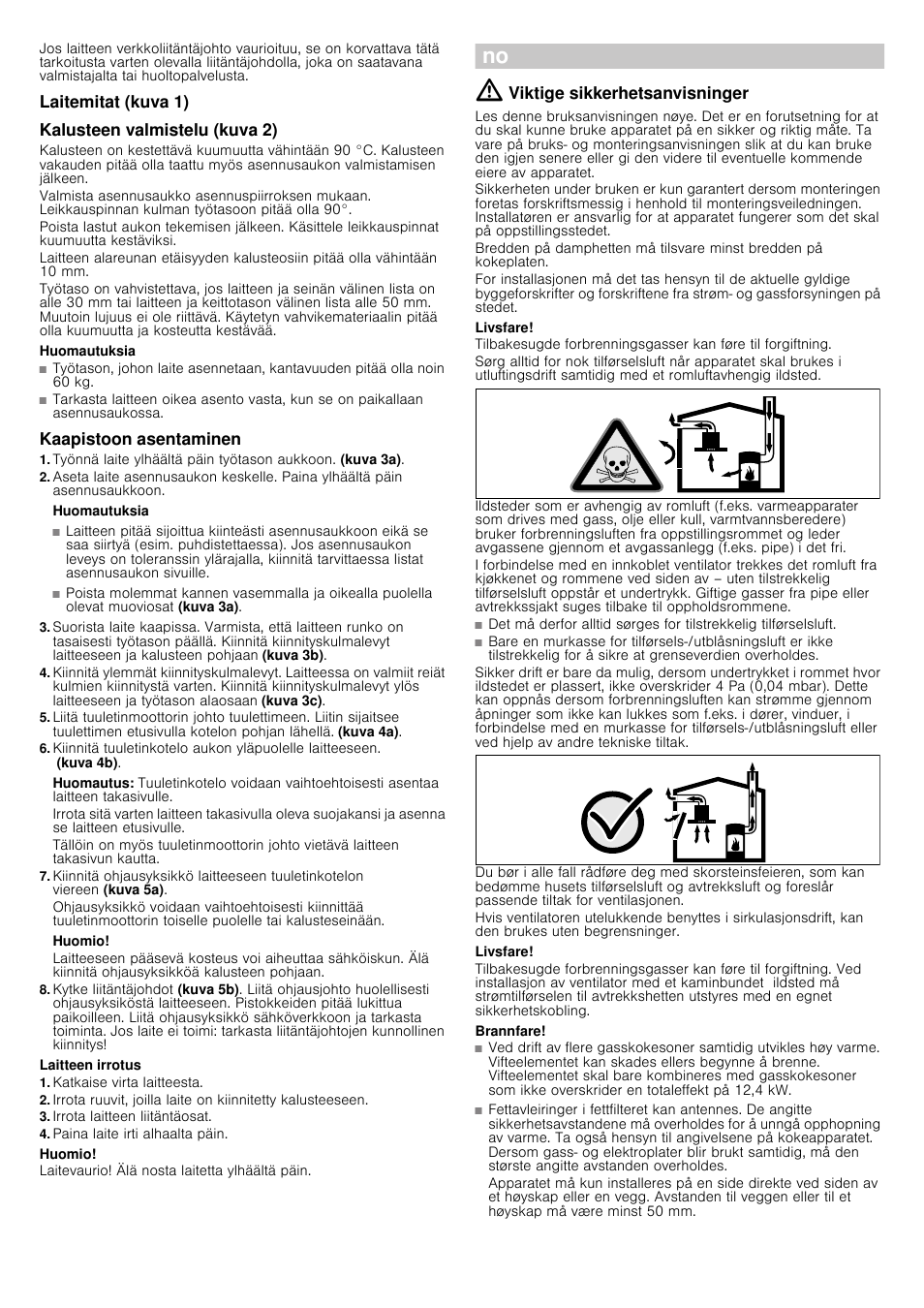 Laitemitat (kuva 1), Kalusteen valmistelu (kuva 2), Huomautuksia | Kaapistoon asentaminen, Huomautus, Huomio, Laitteen irrotus, Katkaise virta laitteesta, Irrota laitteen liitäntäosat, Paina laite irti alhaalta päin | Siemens LD97AA670 User Manual | Page 20 / 24