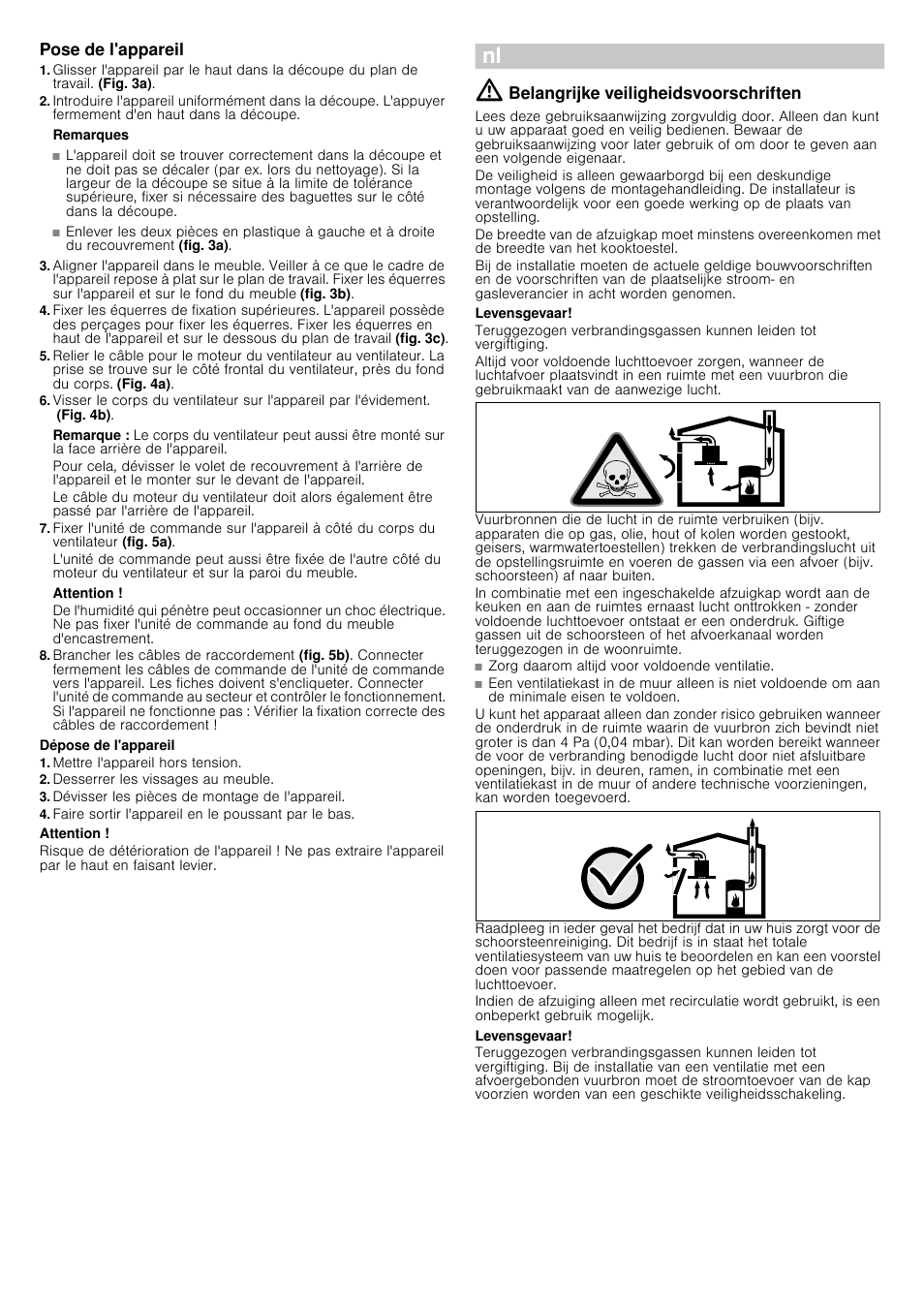 Pose de l'appareil, Remarques, Remarque | Attention, Dépose de l'appareil, Mettre l'appareil hors tension, Desserrer les vissages au meuble, Dévisser les pièces de montage de l'appareil, Faire sortir l'appareil en le poussant par le bas, É installatievoorschrift | Siemens LD97AA670 User Manual | Page 9 / 24