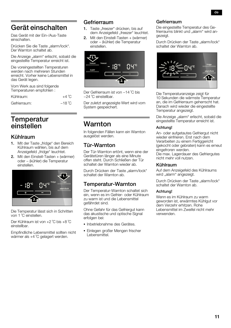 Gerät einschalten, Temperatur einstellen, Warnton | Kühlraum, Gefrierraum, Türćwarnton, Temperaturćwarnton | Siemens KA62NV40 User Manual | Page 11 / 94