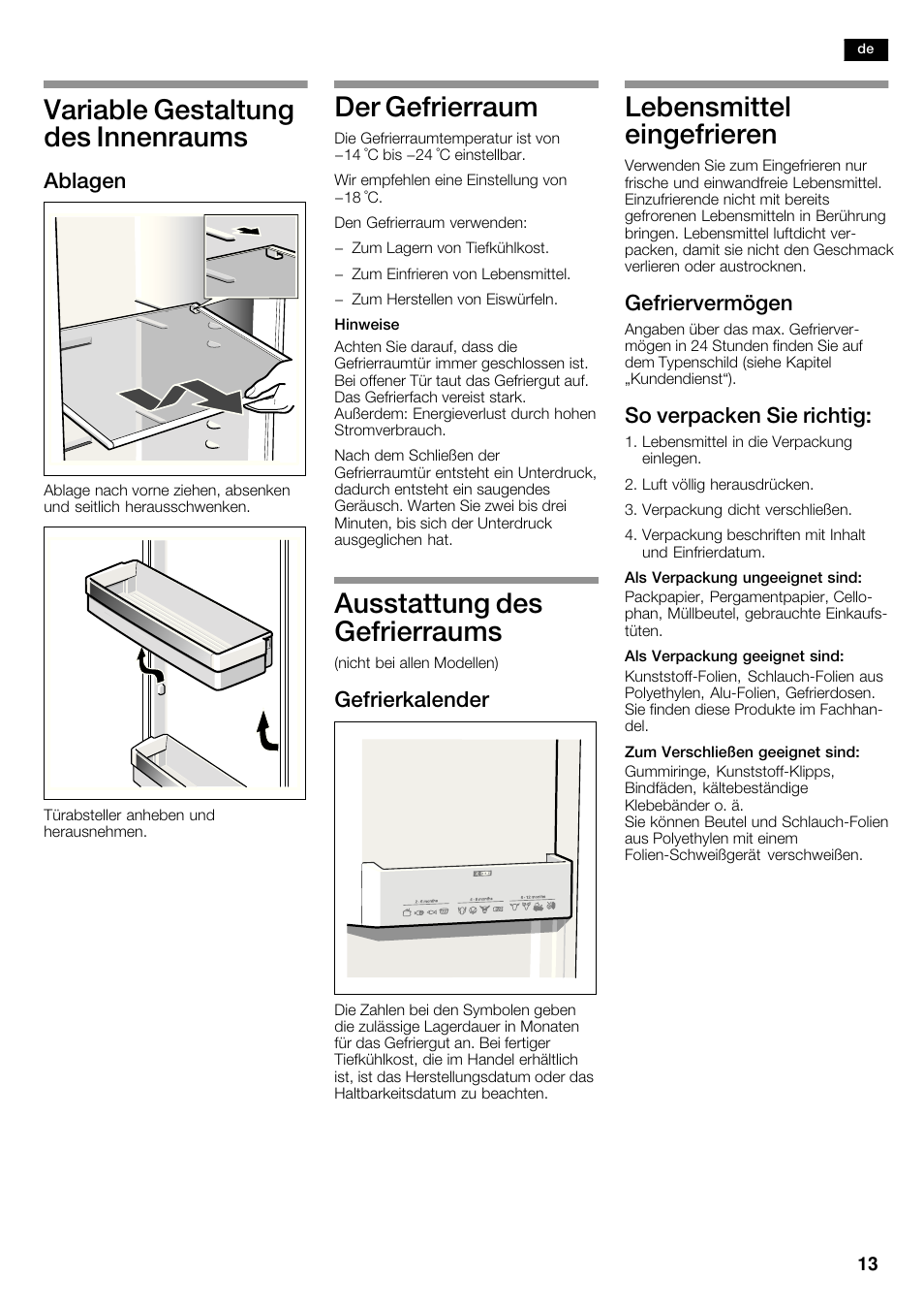 Variable gestaltung des innenraums, Der gefrierraum, Ausstattung des gefrierraums | Lebensmittel eingefrieren, Ablagen, Gefrierkalender, Gefriervermögen, So verpacken sie richtig | Siemens KA62NV40 User Manual | Page 13 / 94