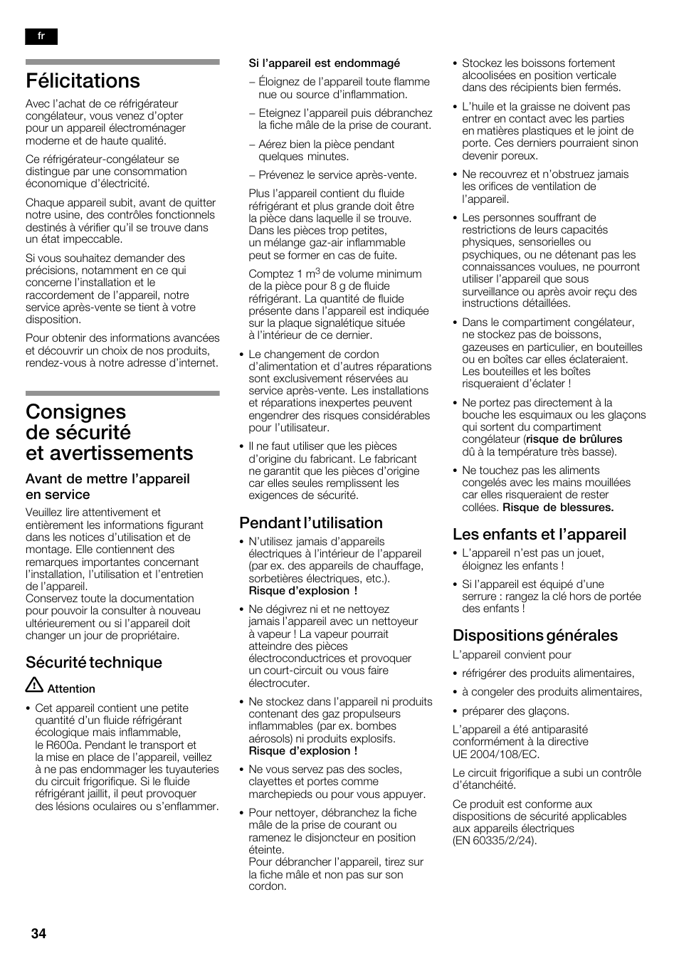 Félicitations, Consignes de sécurité et avertissements, Sécurité technique | Pendant l'utilisation, Les enfants et l'appareil, Dispositions générales | Siemens KA62NV40 User Manual | Page 34 / 94