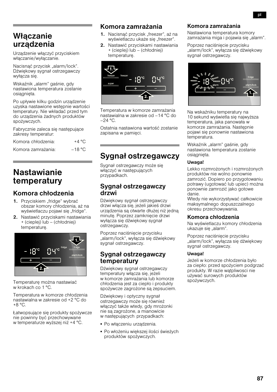 Nastawianie temperatury, W³¹czanie urz¹dzenia, Sygna³ ostrzegawczy | Komora ch³odzenia, Komora zamra¿ania, Sygna³ ostrzegawczy drzwi, Sygna³ ostrzegawczy temperatury | Siemens KA62NV40 User Manual | Page 87 / 94