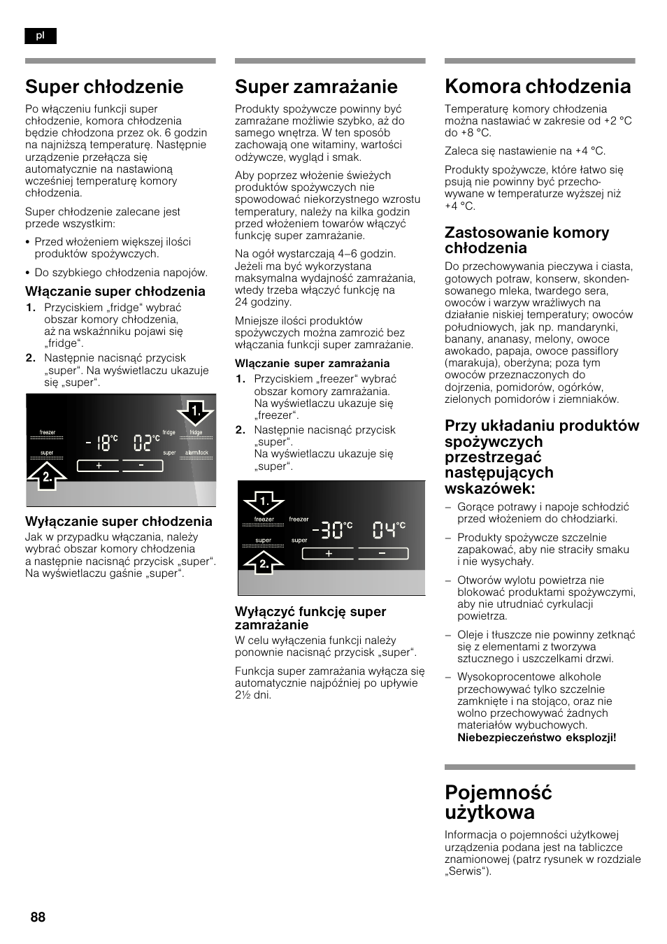 Komora ch³odzenia, Pojemnoæ u¿ytkowa, Super ch³odzenie | Super zamra¿anie, Zastosowanie komory ch³odzenia | Siemens KA62NV40 User Manual | Page 88 / 94