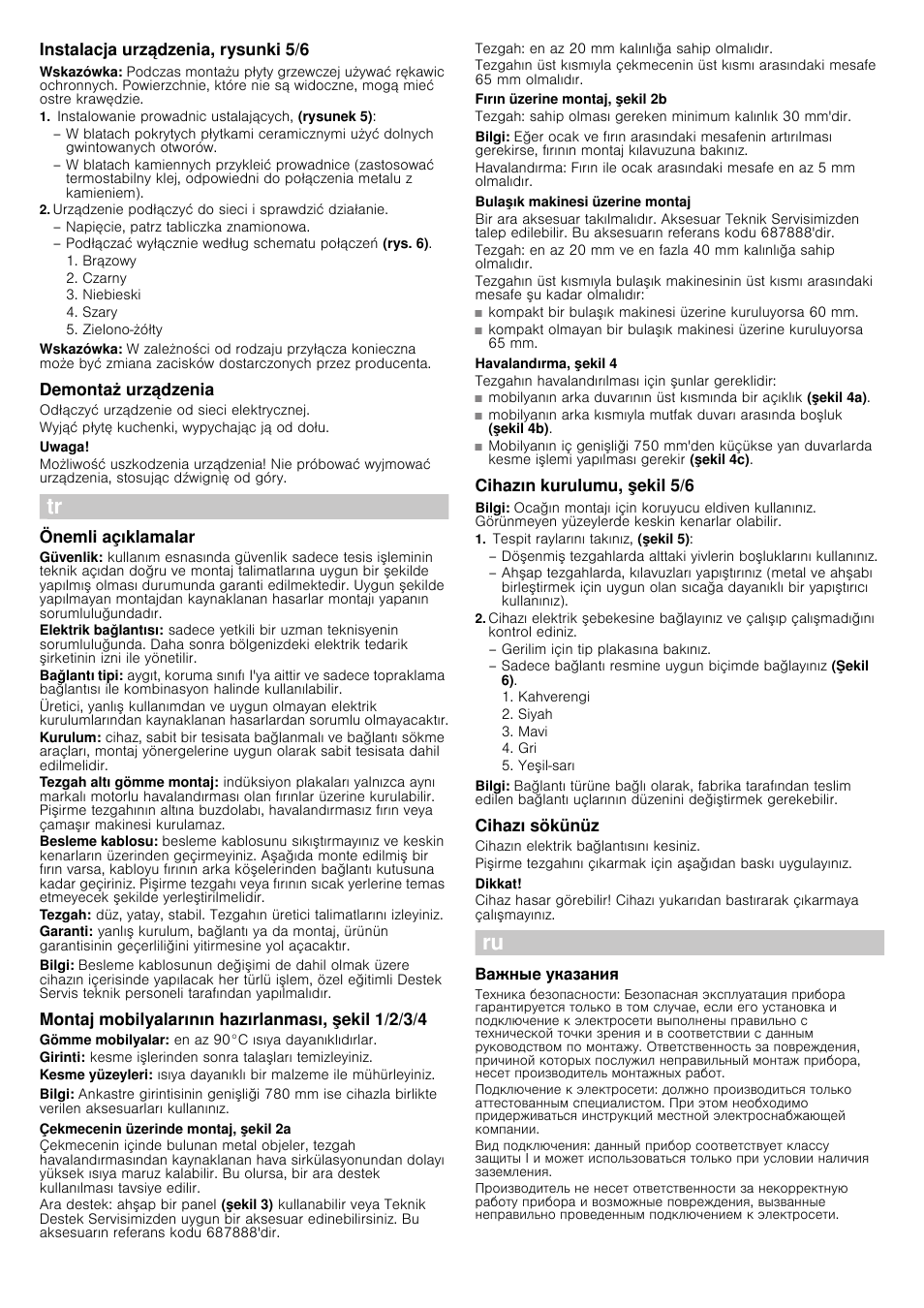 Instalacja urządzenia, rysunki 5/6, Wskazówka, Instalowanie prowadnic ustalających, (rysunek 5) | Demontaż urządzenia, Uwaga, Önemli açıklamalar, Bilgi, Montaj mobilyalarının hazırlanması, şekil 1/2/3/4, Çekmecenin üzerinde montaj, şekil 2a, Fırın üzerine montaj, şekil 2b | Siemens EH875FM27E User Manual | Page 13 / 14