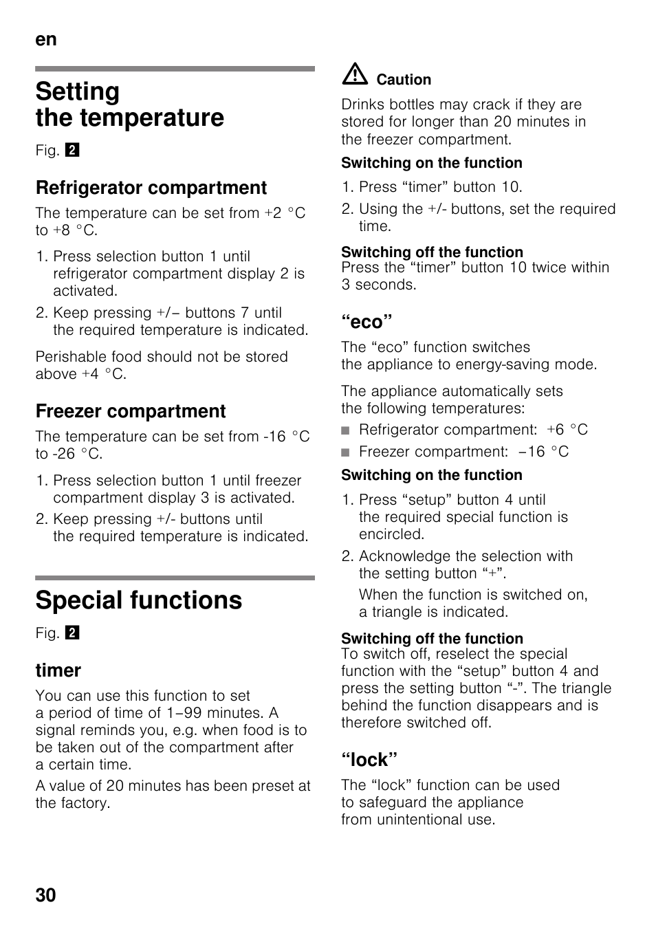 Setting the temperature, Refrigerator compartment, Freezer compartment | Special functions, Timer, Switching on the function, Switching off the function, Refrigerator compartment: +6 °c, Freezer compartment: –16 °c, Lock | Siemens KG49NSW31 User Manual | Page 30 / 108