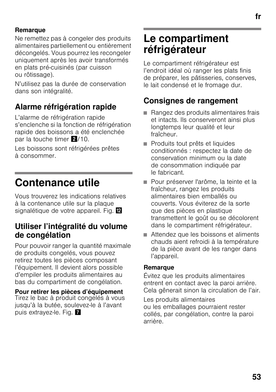 Alarme réfrigération rapide, Contenance utile, Utiliser l’intégralité du volume de congélation | Pour retirer les pièces d’équipement, Le compartiment réfrigérateur, Consignes de rangement, Contenance utile le compartiment réfrigérateur, Fr 53 | Siemens KG49NSW31 User Manual | Page 53 / 108