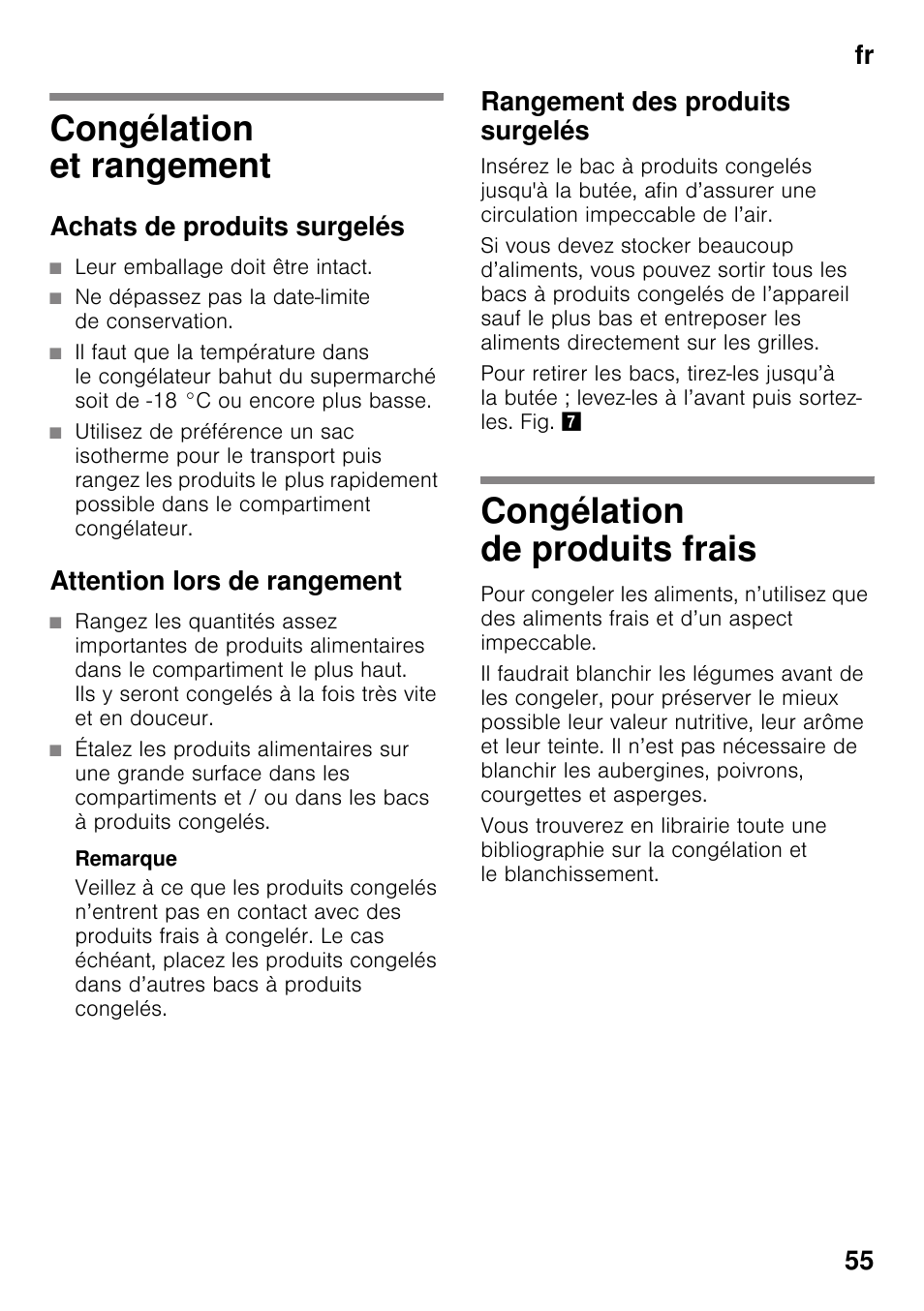 Congélation et rangement, Achats de produits surgelés, Leur emballage doit être intact | Ne dépassez pas la date-limite de conservation, Attention lors de rangement, Remarque, Rangement des produits surgelés, Congélation de produits frais, Fr 55 | Siemens KG49NSW31 User Manual | Page 55 / 108