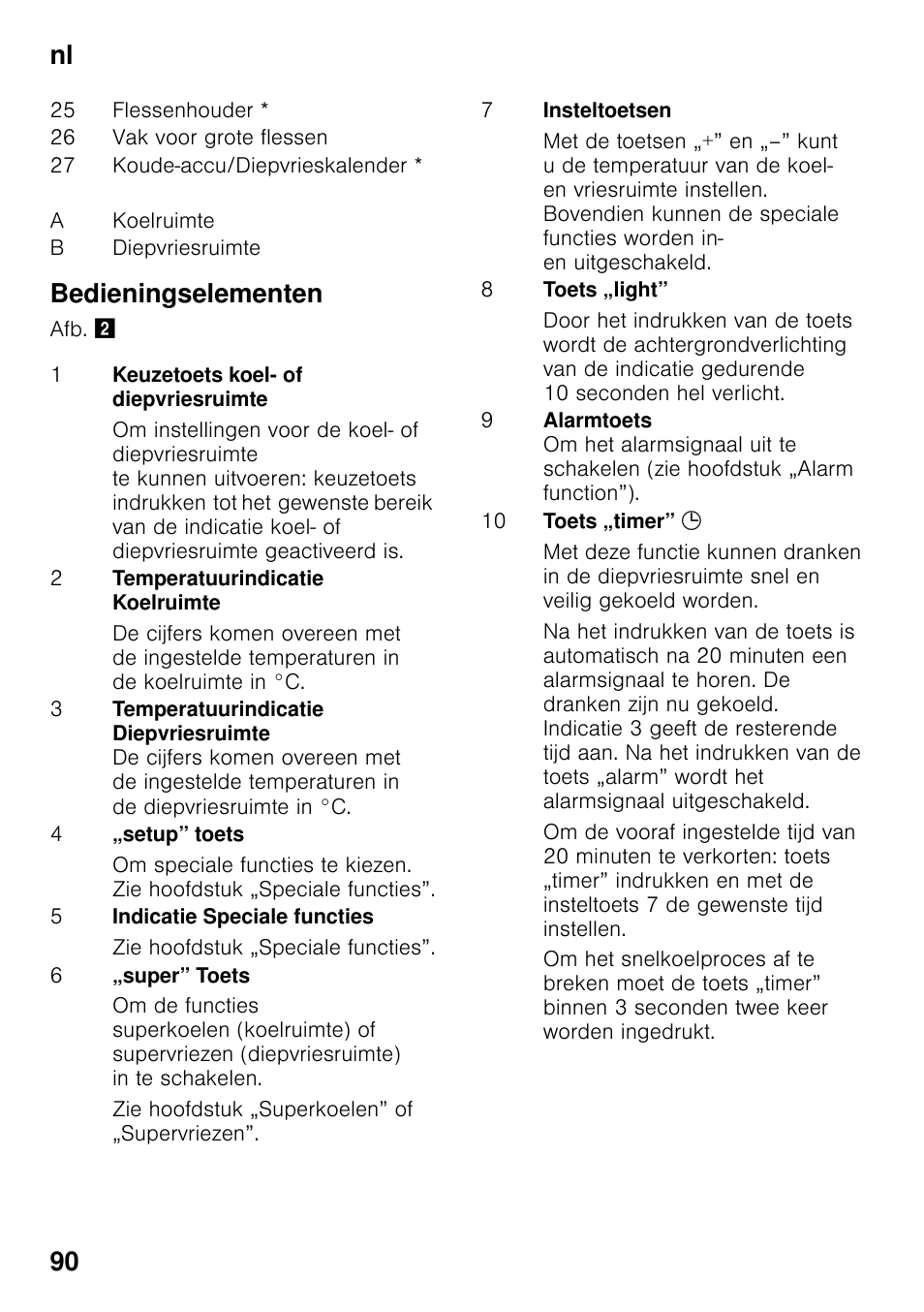 Bedieningselementen, Nl 90 bedieningselementen | Siemens KG49NSW31 User Manual | Page 90 / 108