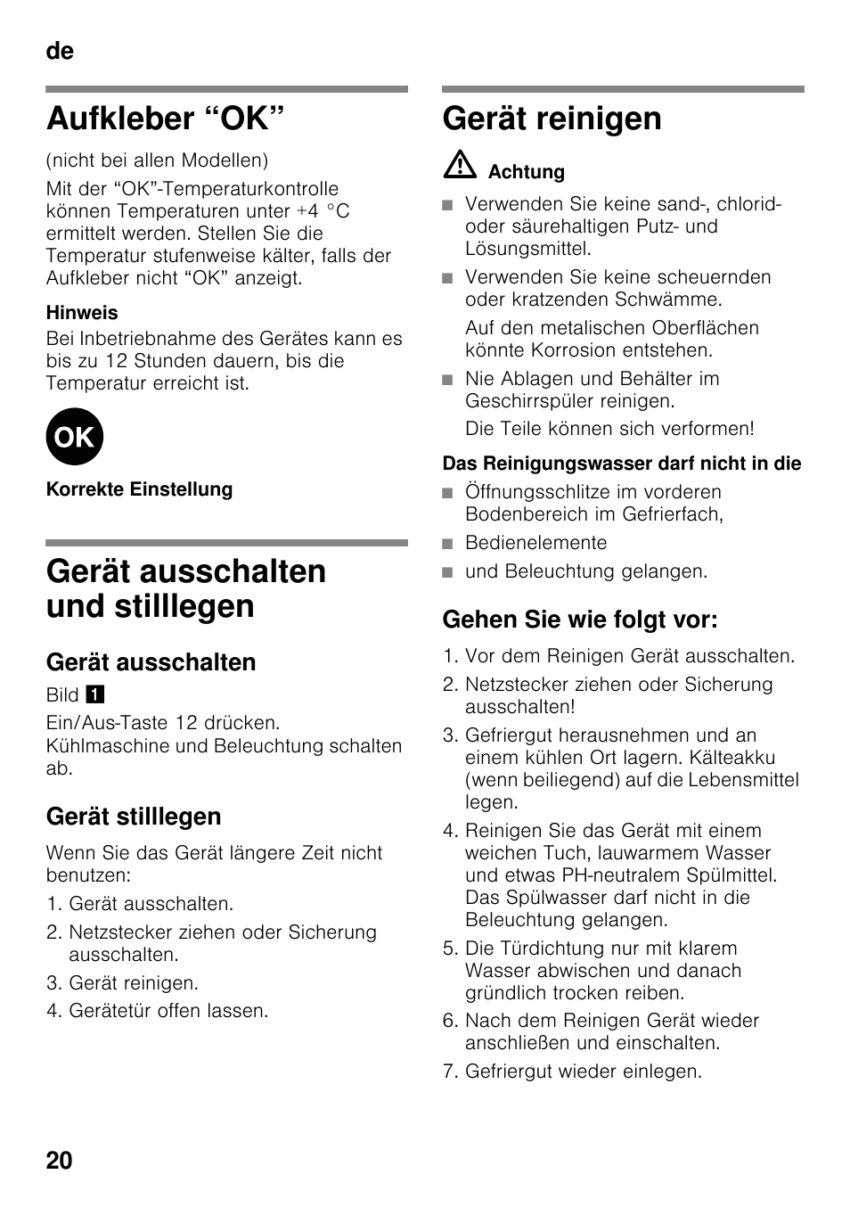 Aufkleber “ok, Gerät ausschalten und stilllegen, Gerät ausschalten | Gerät stilllegen, Gerät reinigen, M achtung, Die teile können sich verformen, Bedienelemente, Und beleuchtung gelangen, Gehen sie wie folgt vor | Siemens KG49NSW31 User Manual | Page 20 / 115