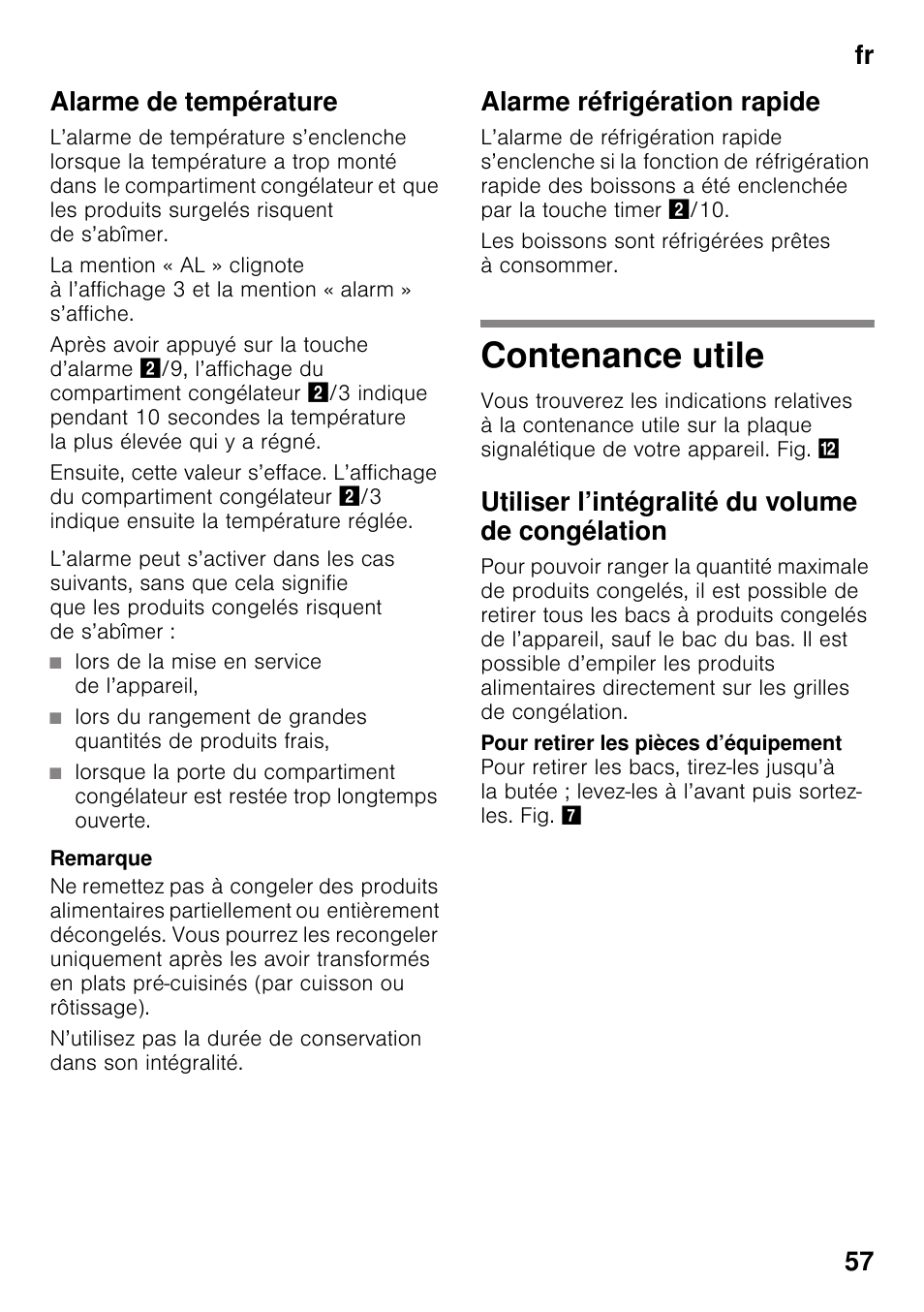 Alarme de température, Lors de la mise en service de l’appareil, Alarme réfrigération rapide | Contenance utile, Utiliser l’intégralité du volume de congélation, Fr 57 alarme de température | Siemens KG49NSW31 User Manual | Page 57 / 115