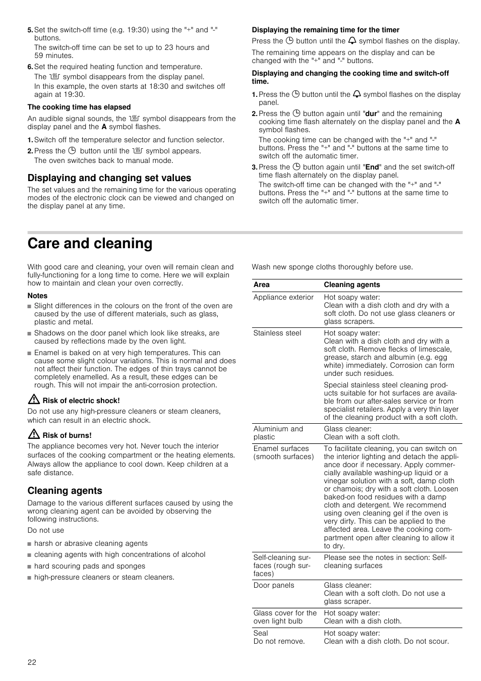 Set the required heating function and temperature, The û symbol disappears from the display panel, Press the 0 button until the û symbol appears | Displaying and changing set values, Care and cleaning, Notes, Risk of electric shock, Risk of burns, Cleaning agents, Hard scouring pads and sponges | Siemens HV541ANS0 User Manual | Page 22 / 72