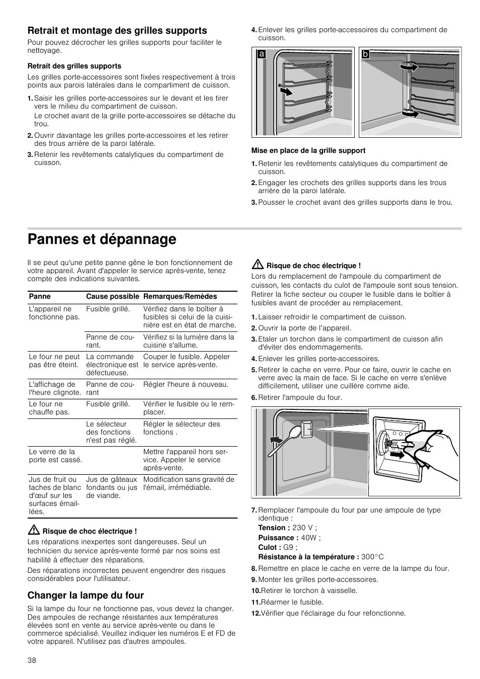 Retrait et montage des grilles supports, Retrait des grilles supports, Mise en place de la grille support | Pannes et dépannage, Risque de choc électrique, Changer la lampe du four, Laisser refroidir le compartiment de cuisson, Ouvrir la porte de l’appareil, Enlever les grilles porte-accessoires, Retirer l'ampoule du four | Siemens HV541ANS0 User Manual | Page 38 / 72