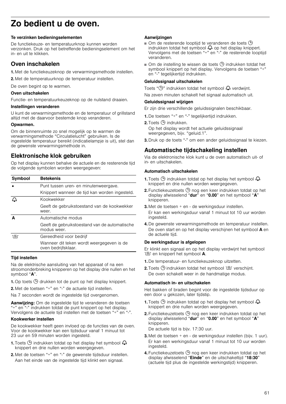 Zo bedient u de oven, Oven inschakelen, Met de temperatuurknop de temperatuur instellen | Elektronische klok gebruiken, Aanwijzing, Aanwijzingen, De toetsen “+” en “-” tegelijkertijd indrukken, Toets 0 indrukken, Automatische tijdschakeling instellen, Automatisch uitschakelen | Siemens HV541ANS0 User Manual | Page 61 / 72