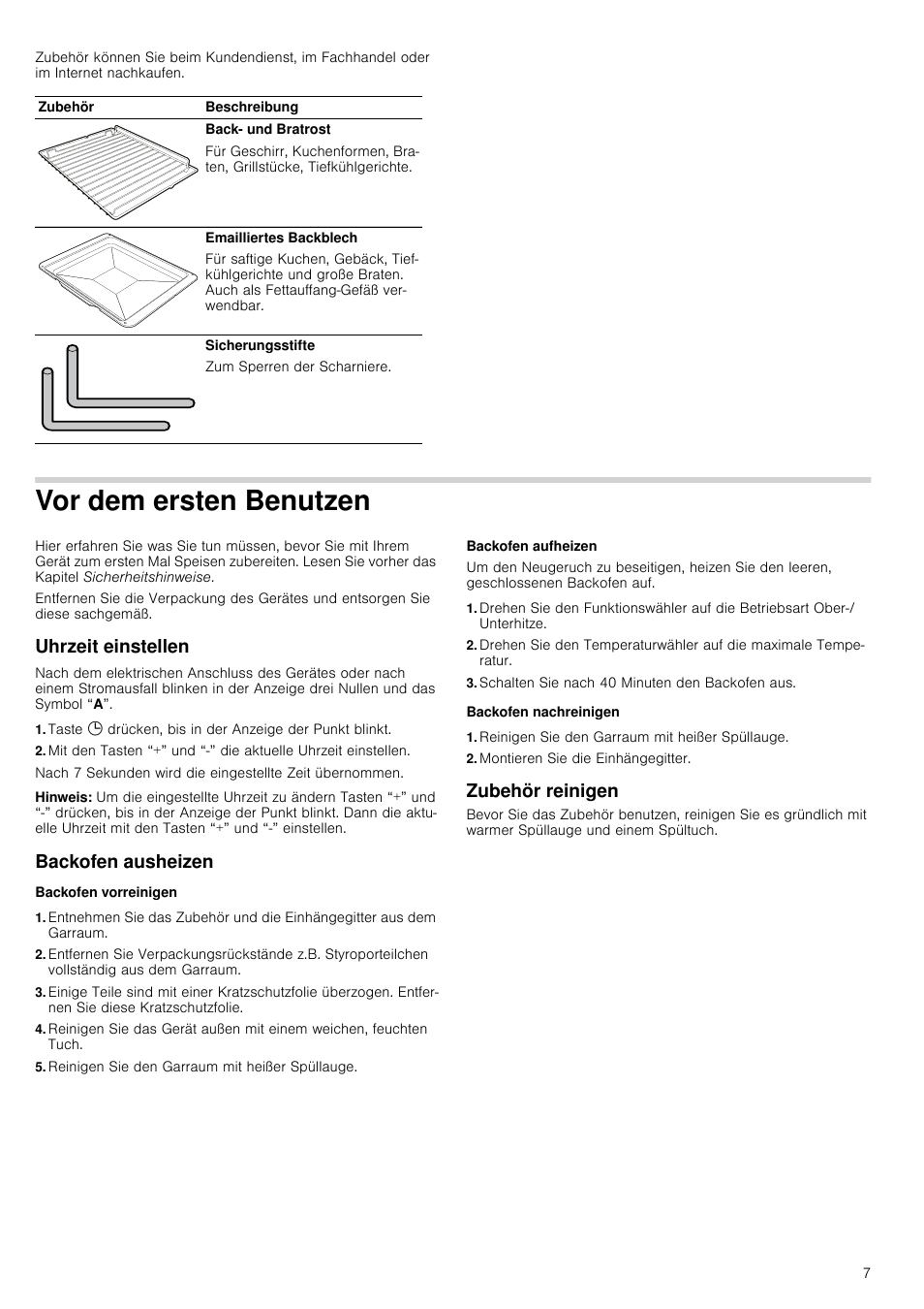 Vor dem ersten benutzen, Uhrzeit einstellen, Hinweis | Backofen ausheizen, Backofen vorreinigen, Reinigen sie den garraum mit heißer spüllauge, Backofen aufheizen, Schalten sie nach 40 minuten den backofen aus, Backofen nachreinigen, Montieren sie die einhängegitter | Siemens HV541ANS0 User Manual | Page 7 / 72