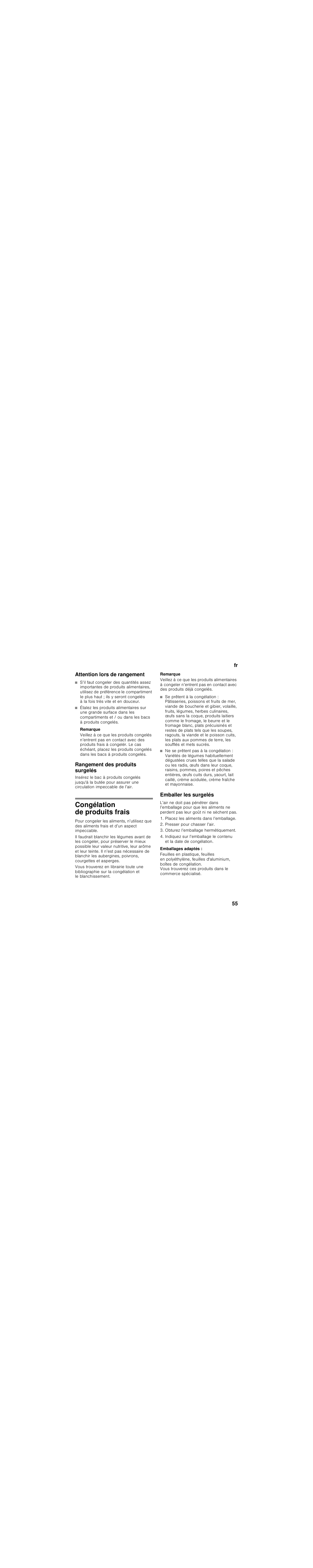 Attention lors de rangement, Remarque, Rangement des produits surgelés | Congélation de produits frais, Emballer les surgelés, Emballages adaptés | Siemens KI86NAD30 User Manual | Page 55 / 109