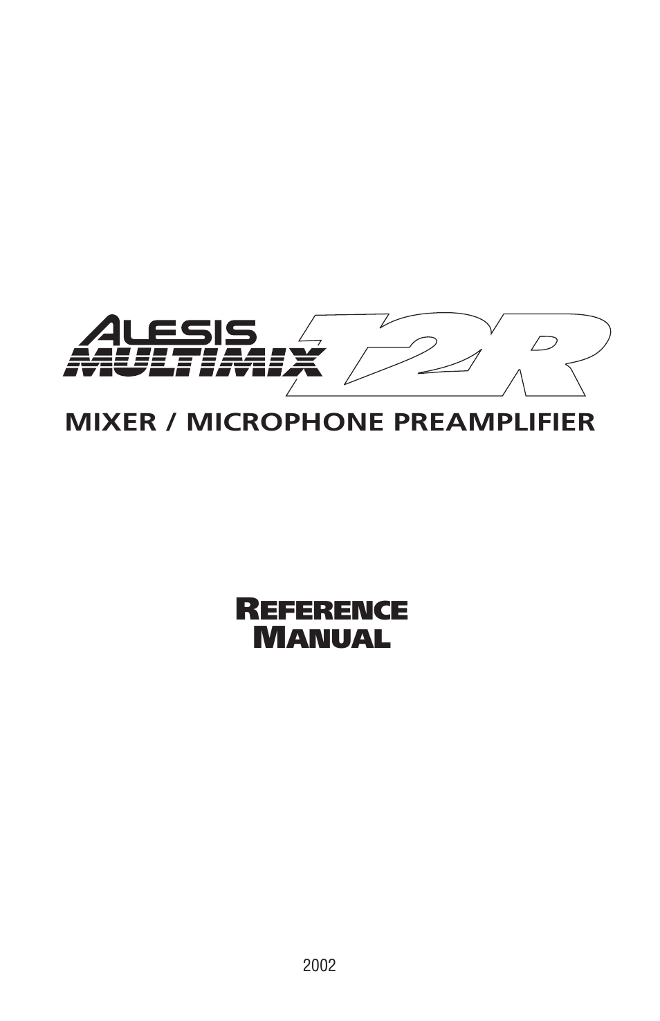 ALESIS MULTIMIX 12R User Manual | 62 pages