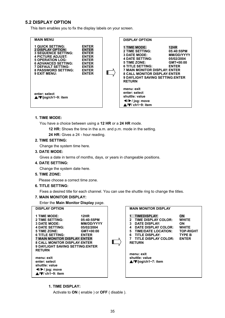 2 display option | Approach Tech DVR-3016 User Manual | Page 37 / 81