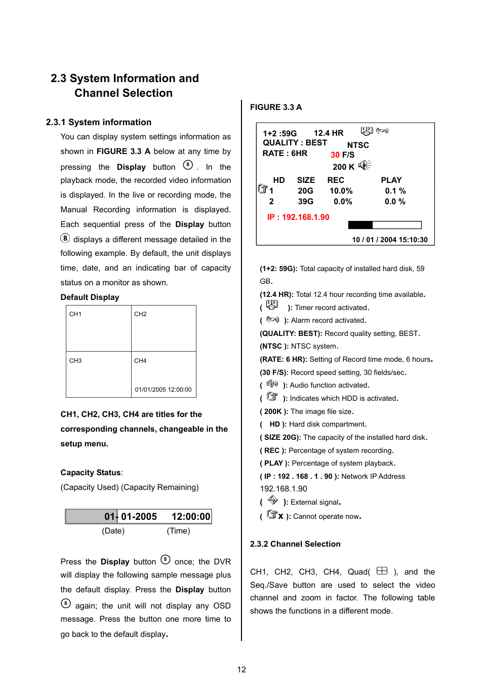 3 system information and, Channel selection, 1 system information | 2 channel selection, 3 system information and channel selection | Approach Tech DVR-3024M User Manual | Page 14 / 67