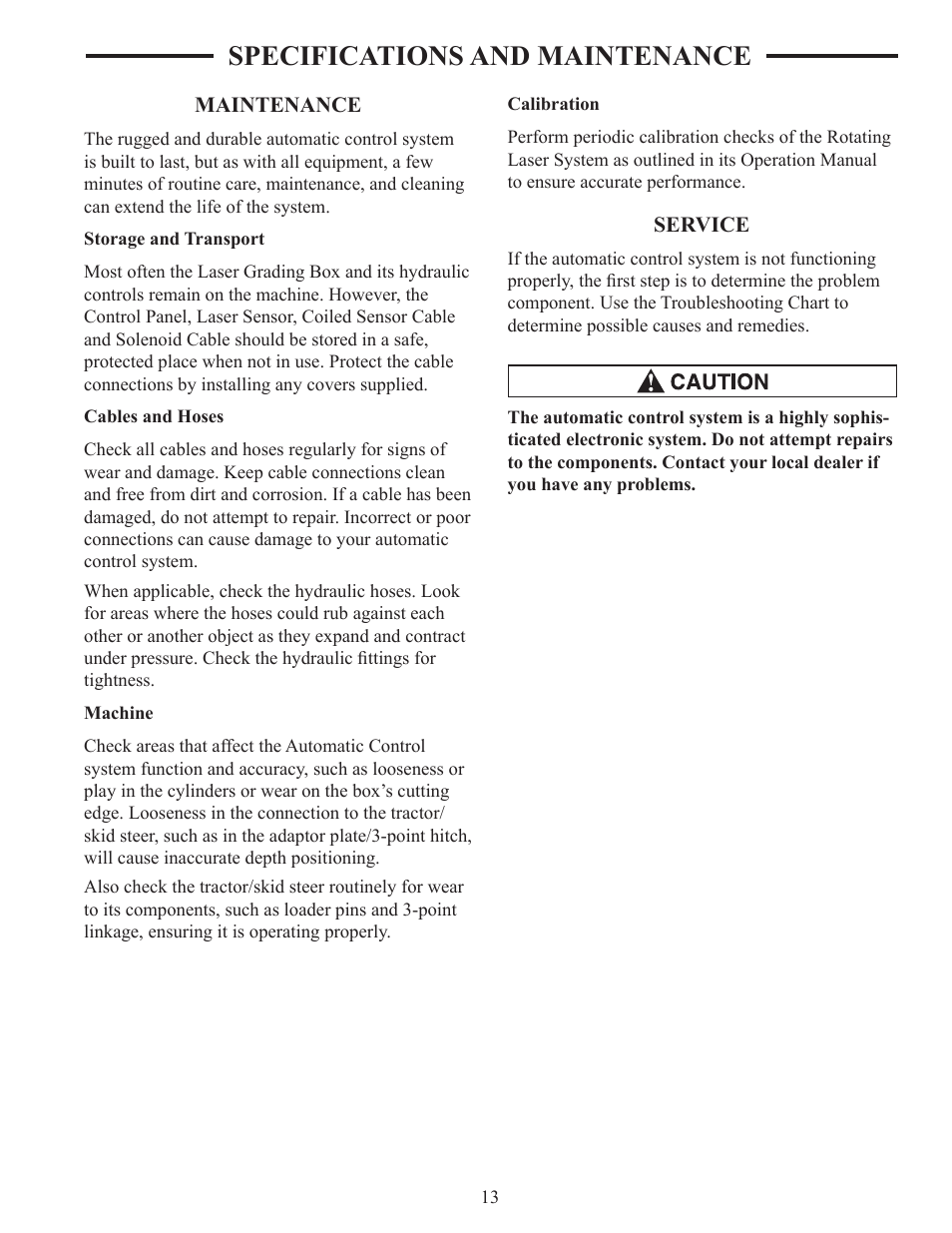 Maintenance, Cables and hoses, Machine | Calibration, Service, Specifications and maintenance, A caution | ATI Technologies Lawn Mower User Manual | Page 23 / 25