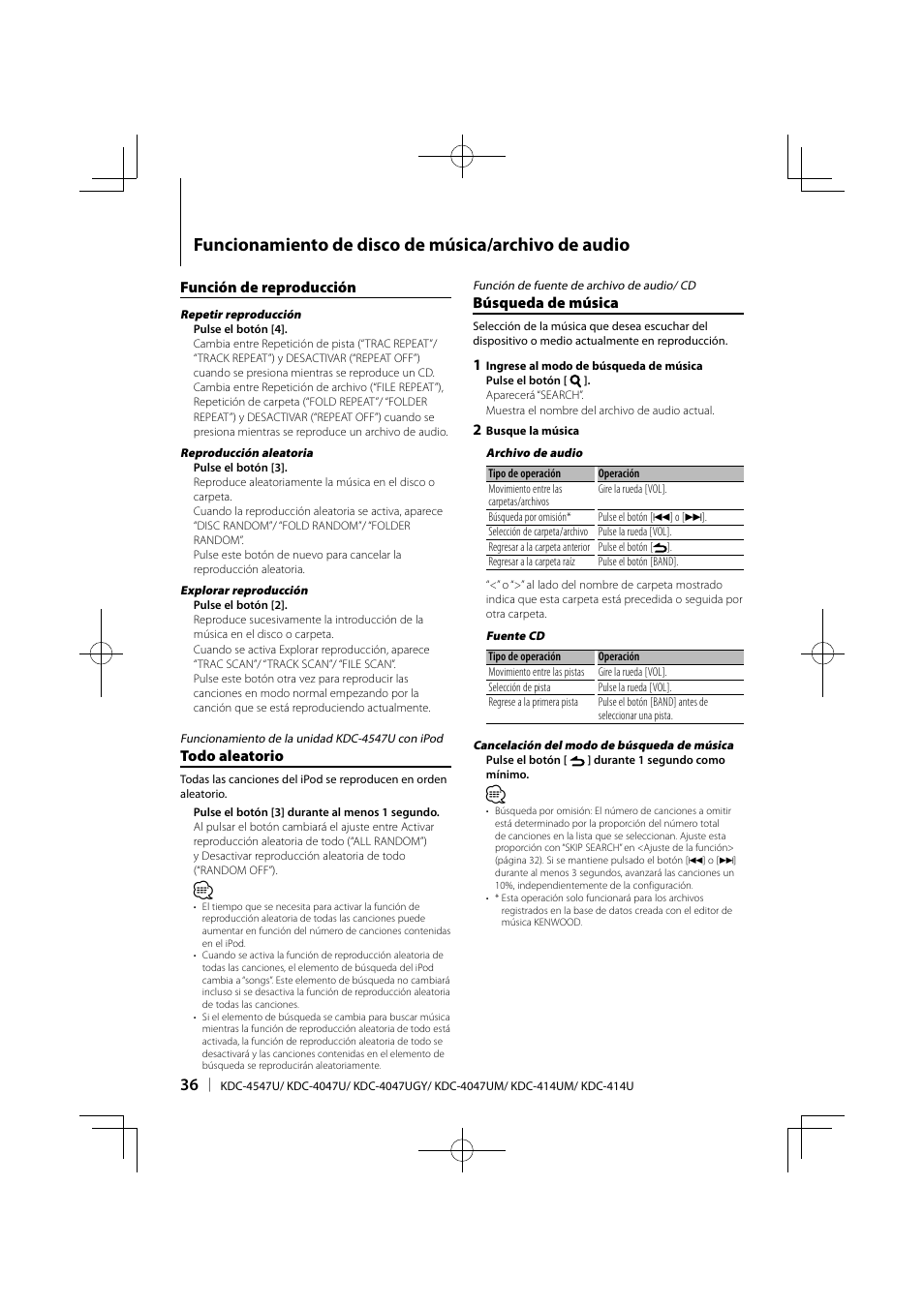 Funcionamiento de disco de música/archivo de audio, Búsqueda de música, Todo aleatorio | Función de reproducción | Kenwood KDC-4547UB User Manual | Page 12 / 24