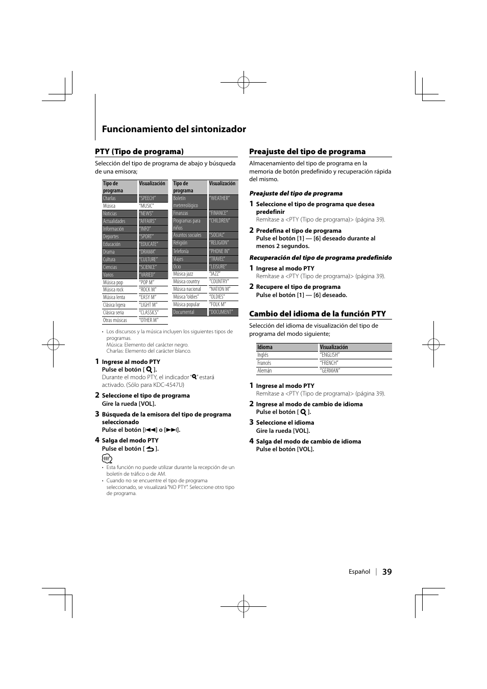 Funcionamiento del sintonizador, Cambio del idioma de la función pty, Pty (tipo de programa) | Preajuste del tipo de programa | Kenwood KDC-4547UB User Manual | Page 15 / 24