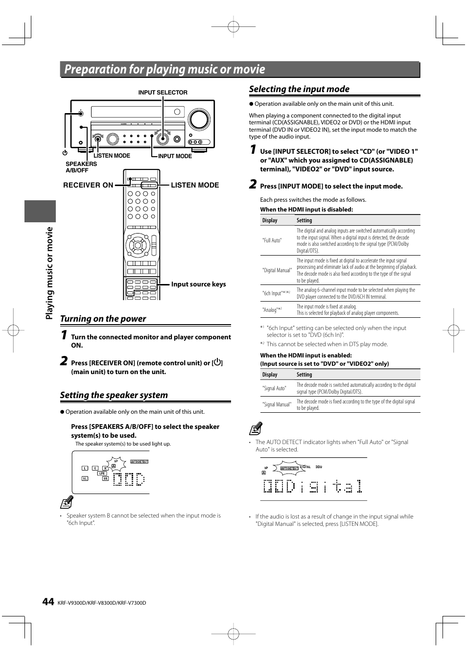 Preparation for playing music or movie, Pla y ing m u si c or mo vie, Turning on the power | Setting the speaker system, Selecting the input mode | Kenwood KRF-V8300D User Manual | Page 44 / 72