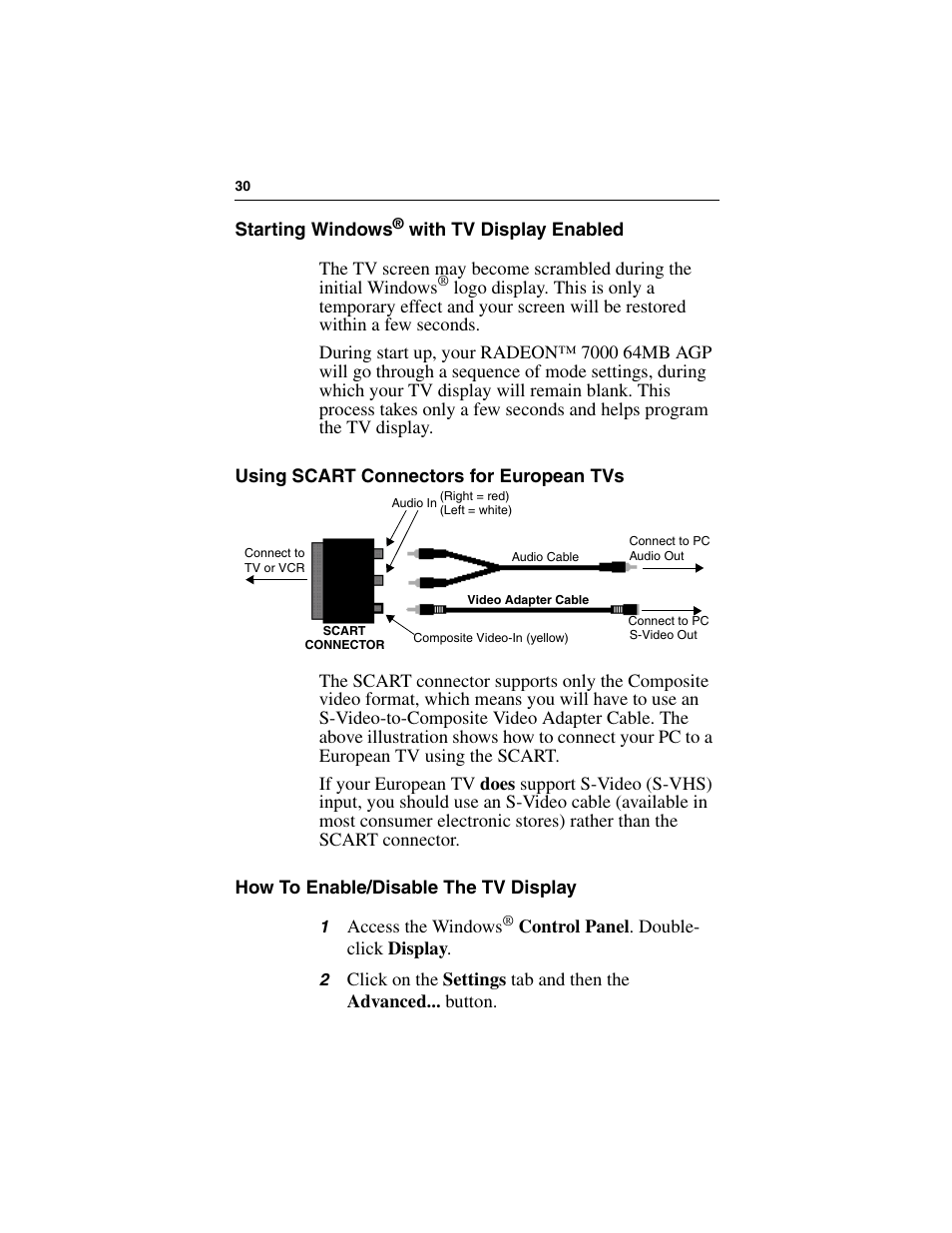 Starting windows, Using scart connectors for european tvs, How to enable/disable the tv display | How to, Using scart connectors for | ATI Technologies RADEON 7000 User Manual | Page 34 / 38