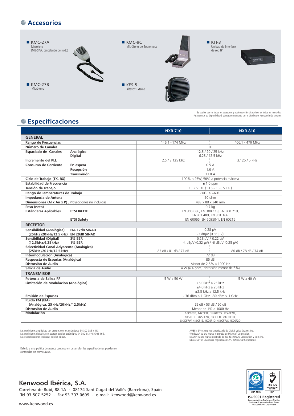 Especificaciones, Accesorios, Kenwood ibérica, s.a | Kenwood NXR-710E User Manual | Page 2 / 2